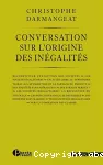 Conversation sur la naissance des inegalites