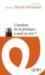 L'analyse de la pratique: a quoi ca sert?