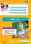 Dc3-communication professionnelle en travail social dees