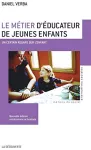 Le metier d'educateur de jeunes enfants