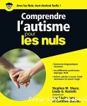 Comprendre l'autisme pour le nuls