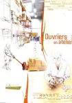 Ouvriers en atelier