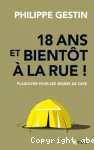 18 ans et bientot a la rue plaidoyer pour les jeunes de l'ase