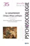 Nouvelle revue de psychosociologie, 35 - printemps - Le consentement