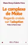 Le complexe de Moïse