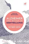 Alzheimer une école de bienveillance