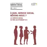 Invisibilité du travail social : responsabilité ou renoncement de la part des professionnels ?