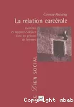 La relation carcerale