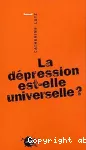 La depression est-elle universelle ?