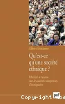 Qu'est-ce qu'une societe ethnique ?